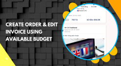 [For Members] Tạo đơn hàng & chỉnh sửa hóa đơn bằng ngân sách có sẵn