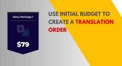 [For Members] Sử dụng ngân sách ban đầu để tạo đơn hàng dịch thuật