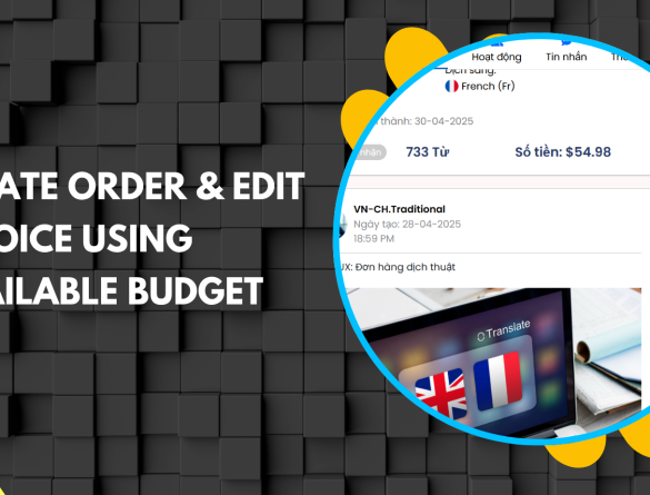 [For Members] Tạo đơn hàng & chỉnh sửa hóa đơn bằng ngân sách có sẵn