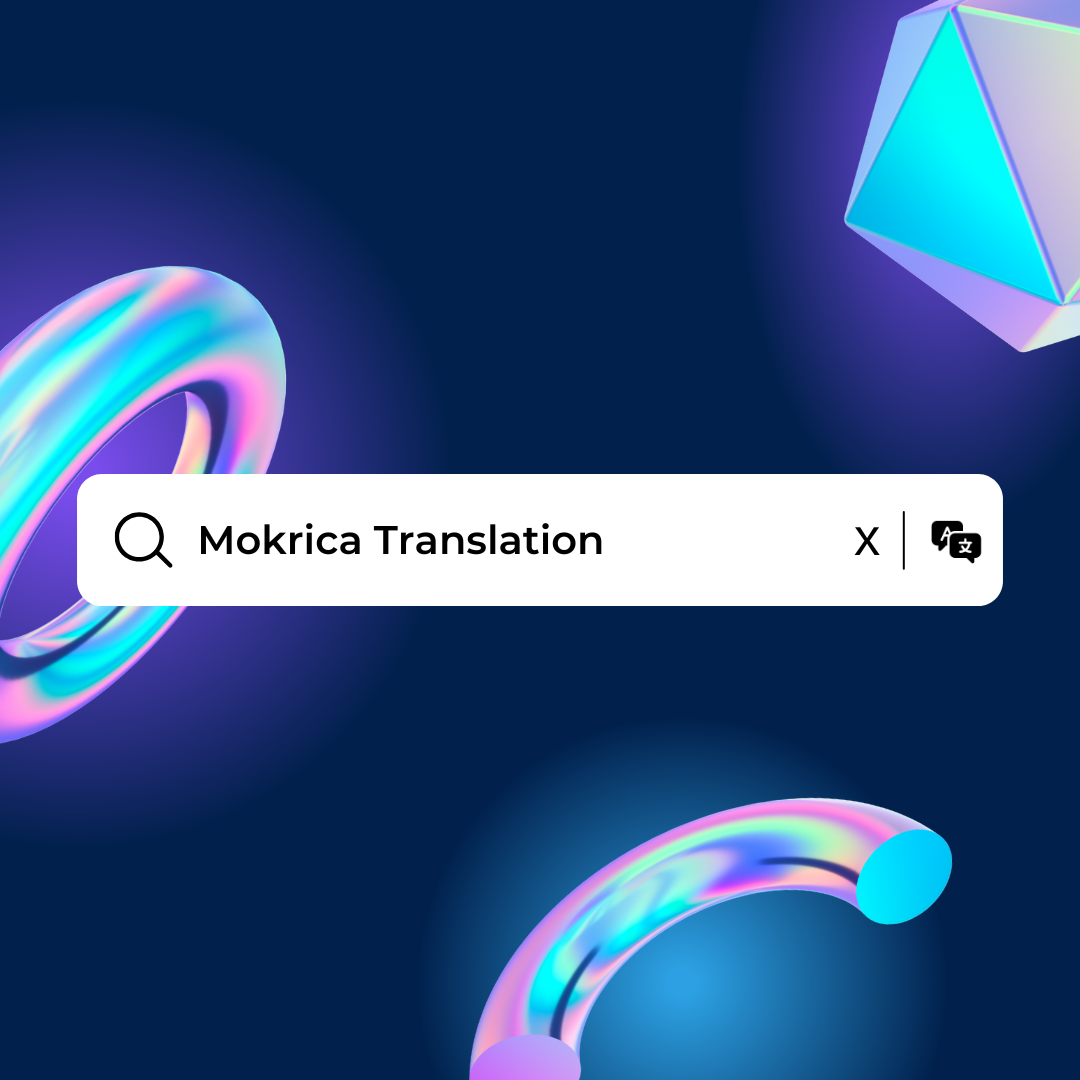 Dịch Vụ Dịch Thuật Mokrica